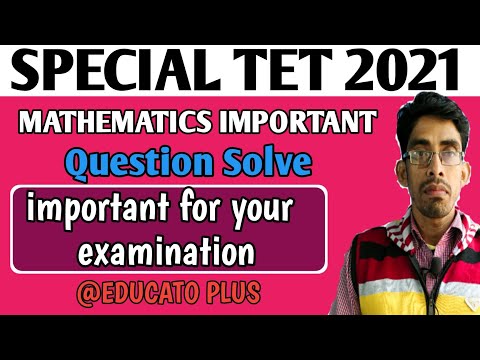 Special tet | Special Mathematics Question Solve | Faruque | Educato Plus
