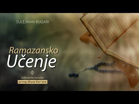 Ramazansko Učenje (1): Izdvojene poruke prvog džuza Kur'ana