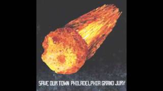 Philadelphia Grand Jury - Save Our Town
