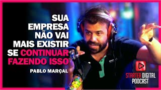 PABLO MARAL | SE SUA EMPRESA NO TIVER NA INTERNET NO VAI MAIS EXISTIR NOS PRXIMOS ANOS #PODCAST