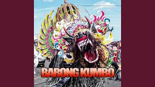 Download lagu BARONG KUMBO mp3 Download lagu BARONG KUMBO mp3