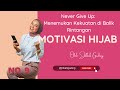 Never Give Up Menemukan Kekuatan Di Balik Rintangan Ketika Kamu Merasa Ingin Menyerah Shorts
