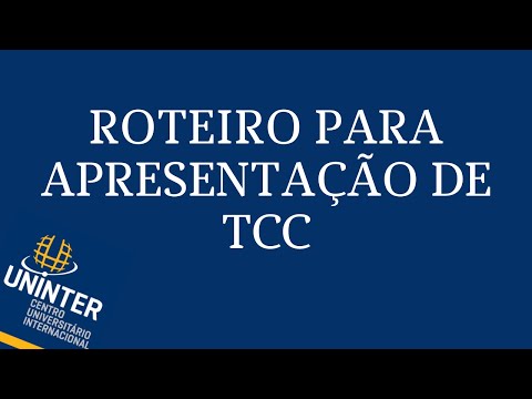 COMO FAZER UM ROTEIRO PARA MINHA APRESENTAÇÃO DE TCC?