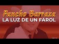 Pancho Barraza - La Luz de un Farol (Audio Oficial)
