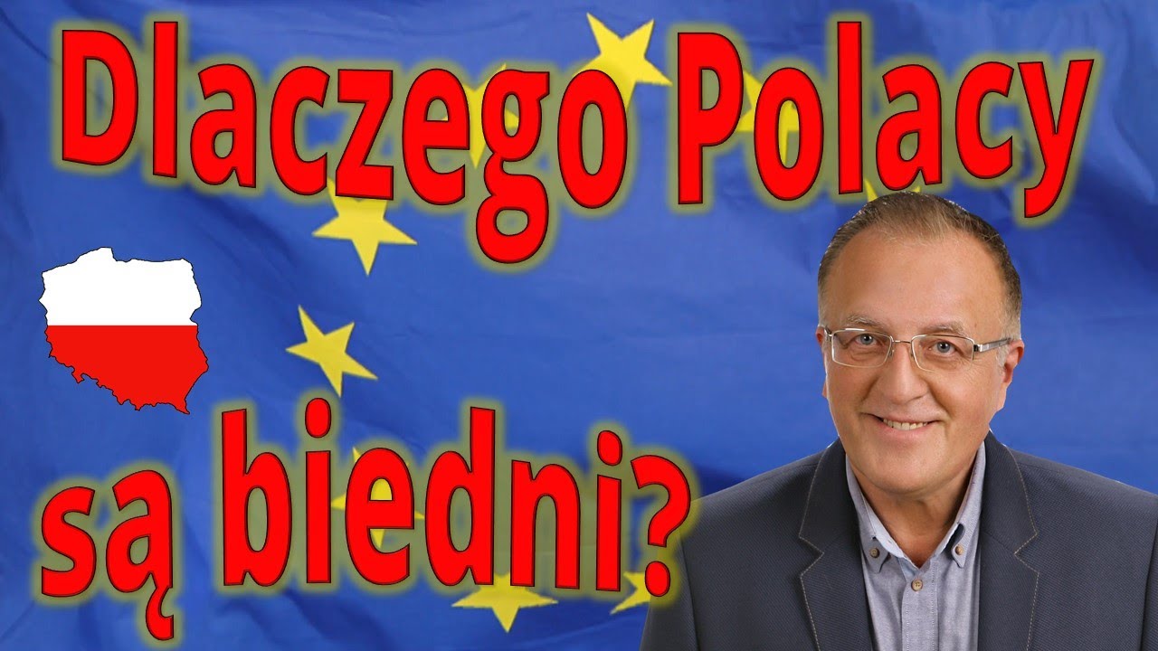 Dlaczego Polacy są biedni?