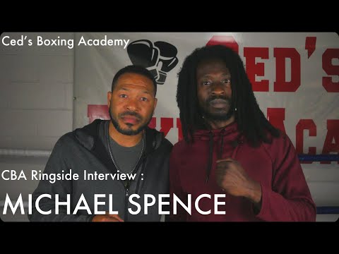 CBA Ringside Interviews: Micheal Spence w/ Cedric Johnson | Ceds Boxing Academy |