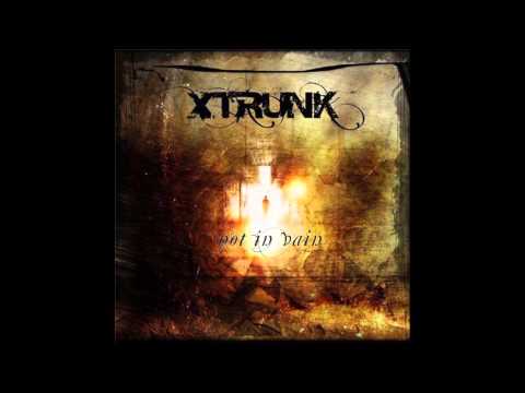 Xtrunk - That Blood