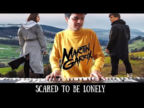 Martin Garrix - Scared To Be Lonely ft Dua Lipa | somanshu