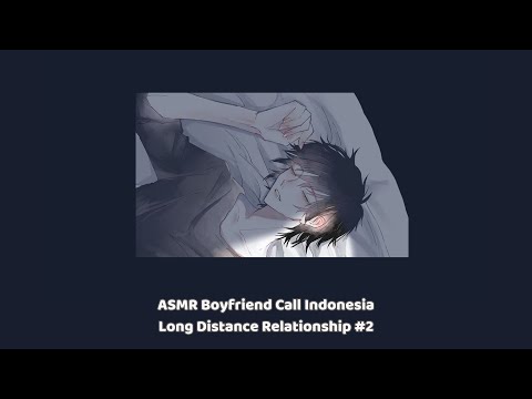 [ASMR Boyfriend Call Indonesia] Long Distance Relationship #2 | Waktu Hujan