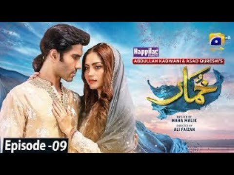 Khumar Episode 09 [Eng Sub] Digitally Presented by Happilac Paints - Feroze Khan - Neelam Muneer