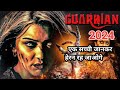 Guardian Trailer Hindi Hansika Suresh Menon Guardian Movie 2024 Movie Review Newswalauk07