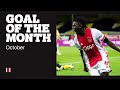 GOAL OF THE MONTH OCTOBER • Tadic, Douglas, Blind, Traoré & Tromp