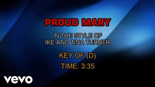 Ike &amp; Tina Turner - Proud Mary (Karaoke)