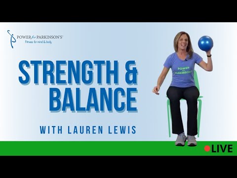 A Surprise Strength & Balance with Lauren! | Live Streaming Day 333 | Power for Parkinson’s