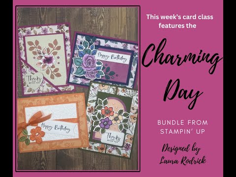 Beautiful floral cards this week featuring the Floral Charm Suite of products from Stampin' Up!