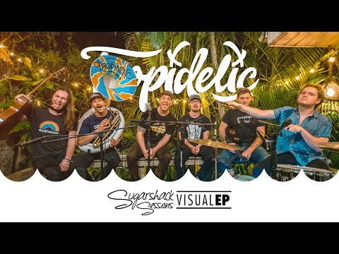 Tropidelic - Visual LP (Live Acoustic) | Sugarshack Sessions