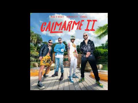 Amenazzy (feat. Mau Y Ricky & Yandel) - Calmarme II