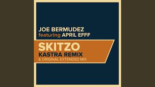 Skitzo (feat. April Efff)