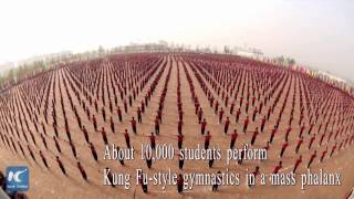 10,000 people perform Kung Fu in changing formation