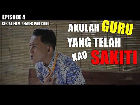 akulah-guru-yang-telah-kau-sakiti-serial-pak-guru-episode-4