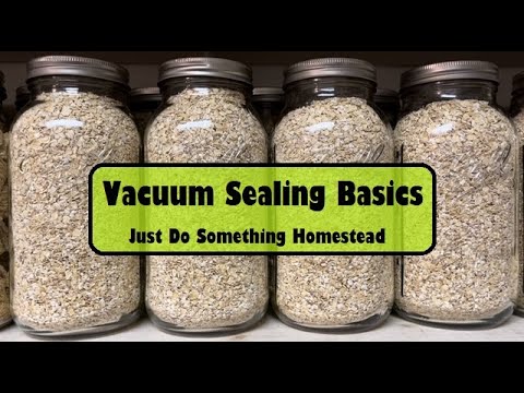 Vacuum Sealing Basics