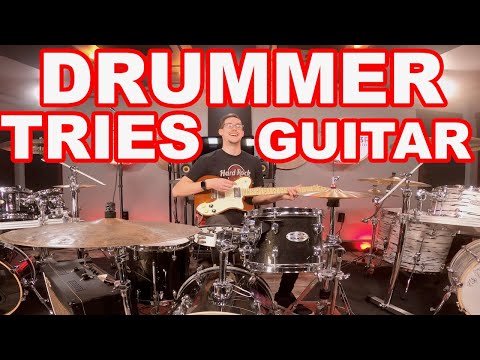 DRUMMER TRIES TO LEARN GUITAR!