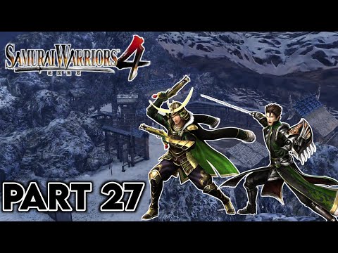 Samurai Warriors 4 Story Mode (Legend of Tohoku) - Part 27 No Commentary