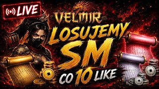 Miniaturka - Velmir - LIVE STREAM - LOSOWANIE SM