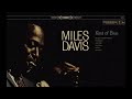 Miles Davis Kind Of Blue Full Album 1959 (Remaster)
