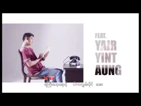 Up Town Girl- Hlwan Paing, Yair Yint Aung