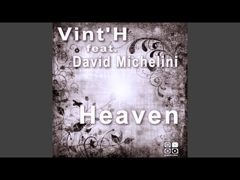 Heaven (Deepfusion Version) (feat. David Michelini)
