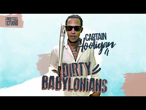 Dirty Babylonians - Captain Hooligan (prod. Pro'Feel Studio)