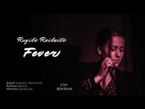 Rugilė Railaitė - Fever (Peggy Lee cover) Live @Artistai