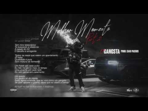 17. Felp22 - Gangsta (Prod. Caio Passos)