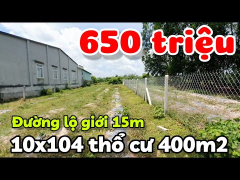 Bán đất 10x104 thổ cư 400m2 đường lộ giới 15m giá 650 triệu gần trường học công an Long Chữ Tây Ninh