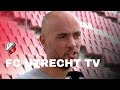 FC UTRECHT TV | 'Benieuwd naar het nieuwe FC Utrecht' ?