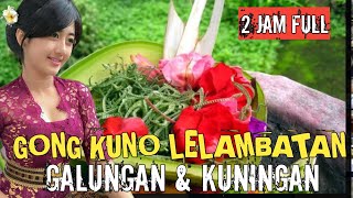 Download lagu TABUH GONG KUNO LELAMBATAN TERBAIK NAN MERDU RAHINA GALUNGAN 2023 mp3 Download lagu TABUH GONG KUNO LELAMBATAN TERBAIK NAN MERDU RAHINA GALUNGAN 2023 mp3