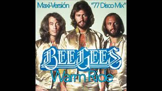 Bee Gees-Warm Ride 78 Special Maxi Versión (Disco Mix)