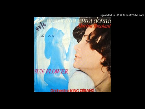 Martine Brochard / Orchestra King Zérand - Una Donna E Una Donna (Italy, 1977)