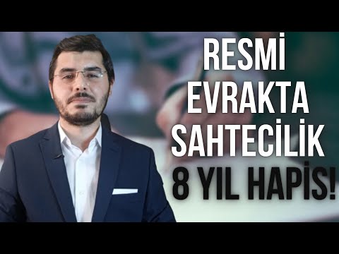 Resmi Evrakta Sahtecilik Suçu ve Cezası Nedir? Haklarınız Nelerdir? #Evraktasahtecilik