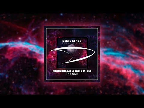 Frainbreeze & Kate Miles - The One