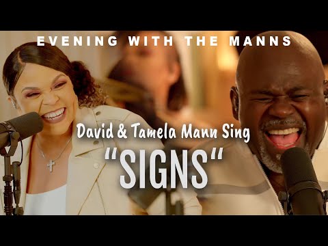 Signs - Ft. David and Tamela Mann