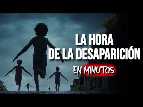 La Hora de la Desaparición (2025) RESUMEN DE LUJO