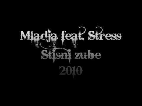 Mladja (ESB) feat. Stress - Stisni zube