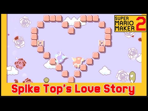 Super Mario Maker 2 - AMAZING Spike Top's Love Story!