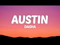 Dasha - Austin (Lyrics)
