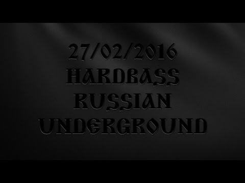 27-02-2016 #HARDBASS RUSSIAN UNDERGROUND @ BROOKLYN CLUB MOSCOW x #AFTERMOVIE by #SRKR