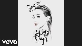 Hilary Duff - Sparks (Audio)