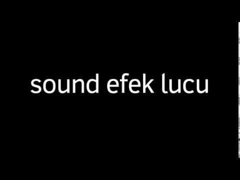 download lagu mp3 mp4 Sound Efek Buat Video Lucu, download lagu Sound Efek Buat Video Lucu gratis, unduh video klip Sound Efek Buat Video Lucu
