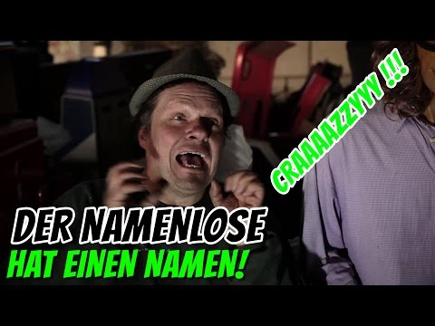 Der Namenlose hat seinen Namen !!!!